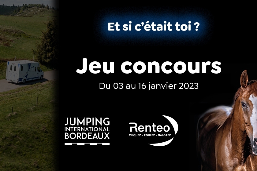 Jeu concours Jumping de Bordeaux Renteo